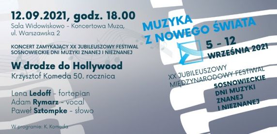 Międzynarodowy Festiwal Sosnowieckie Dni Muzyki Znanej i Nieznanej-ostatni koncert