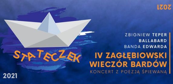 IV Zagłębiowski Wieczór Bardów - STATECZEK