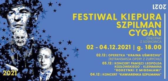 Festiwal Kiepura, Szpilman, Cygan - Chłopaki z Sosnowca