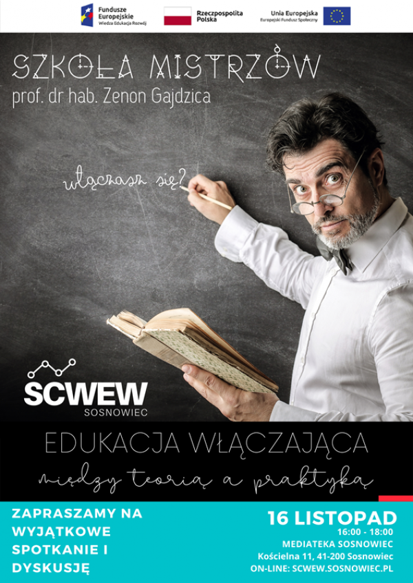 EDUKACJA WŁĄCZAJĄCA - między teorią, a praktyką