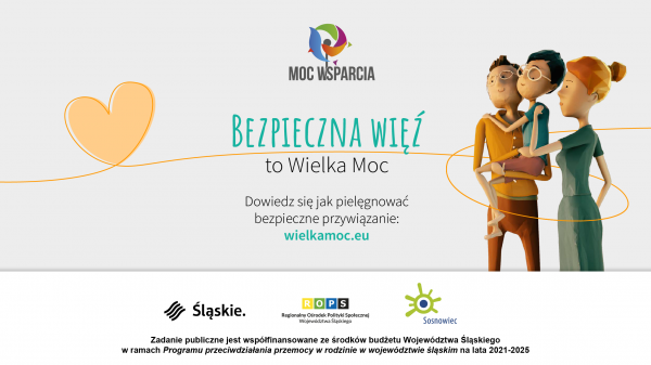 Bezpieczna Więź to Wielka Moc