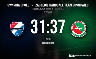 [PIŁKA RĘCZNA] I Liga Mężczyzn (Grupa D): Gwardia Opole – Zagłębie Handball Team Sosnowiec 31:37