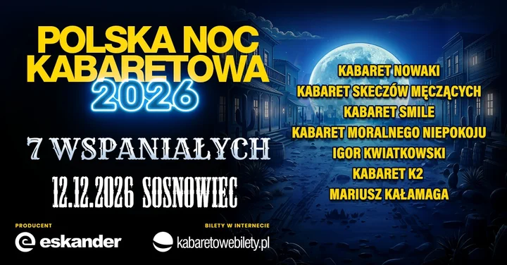 Grafika promocyjna wydarzenia Polska Noc Kabaretowa 2026 — Siedmiu wspaniałych w Sosnowcu