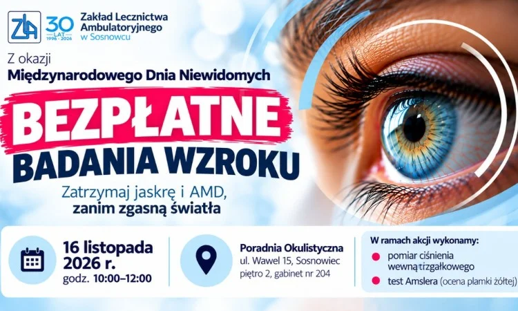Grafika promocyjna wydarzenia Bezpłatne badania wzroku „Zadbaj o zdrowie swoich oczu”