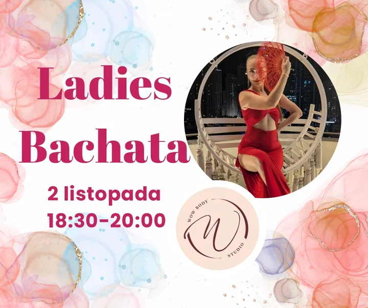 Grafika promocyjna wydarzenia Ladies Bachata — warsztat bachaty dla kobiet w WOW Studio (Sosnowiec, 2 listopada 2025)