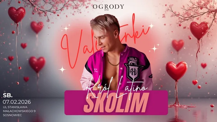 Grafika promocyjna wydarzenia SKOLIM Król Latino — Walentynkowa noc „Pocałuj mnie, bejbe” w Sosnowcu