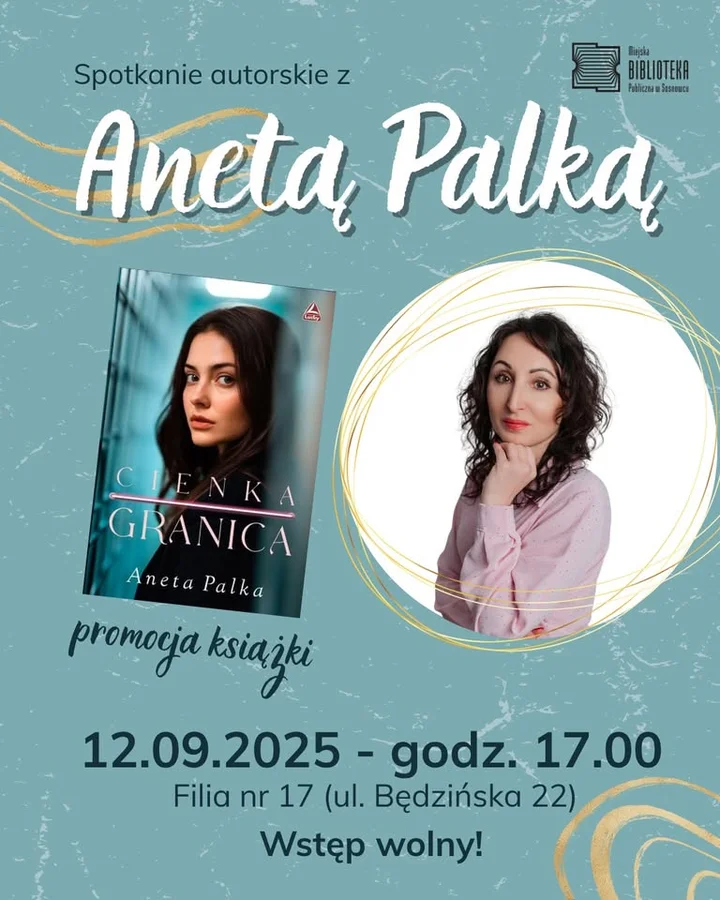 Obrazek przedstawia grafikę promocyjną wydarzenia Spotkanie autorskie z lokalną pisarką Anetą Palką