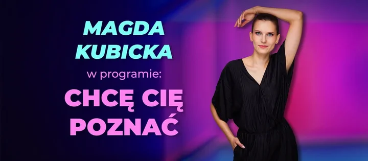 Grafika promocyjna wydarzenia Stand-up Sosnowiec: Magda Kubicka — „Chcę cię poznać” w MUZA