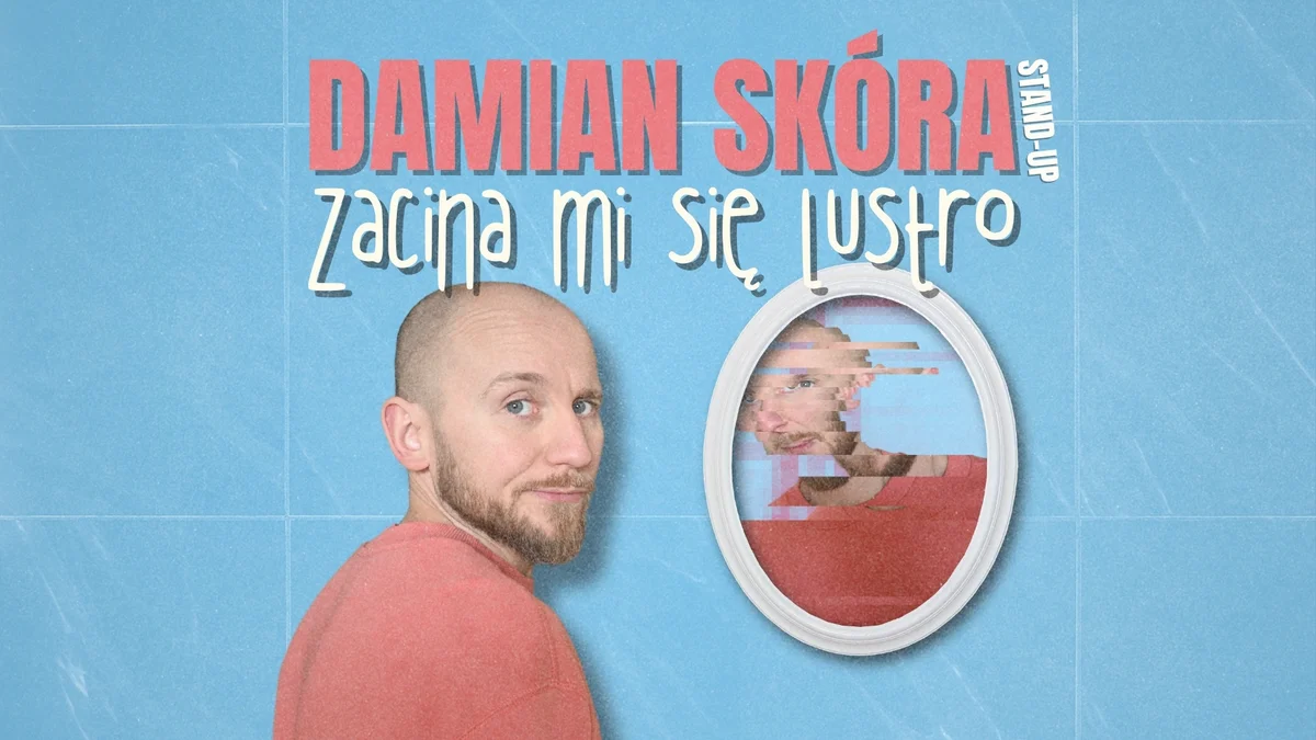 Grafika promocyjna wydarzenia Stand-up z Damianem Skórą w Sosnowcu