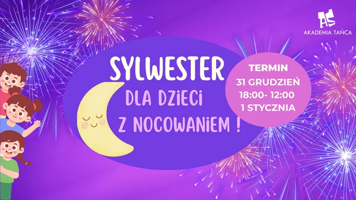 Grafika promocyjna wydarzenia Sylwester dla dzieci w Akademii Tańca As