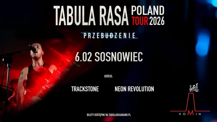 Grafika promocyjna wydarzenia Tabula Rasa – Przebudzenie Tour w Komin (Sosnowiec)