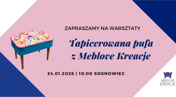 Grafika promocyjna wydarzenia Tapicerowana pufa — warsztat w Meblove Kreacje (Sosnowiec)