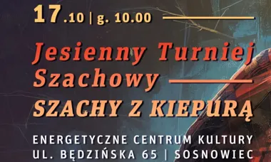 Grafika promocyjna wydarzenia Jesienny Turniej Szachowy „Szachy z Kiepurą”