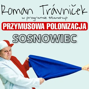 Grafika promocyjna wydarzenia STAND-UP | ROMAN TRÁVNIČEK w Sosnowcu — 20 kwietnia 2026