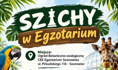 Grafika promocyjna wydarzenia Szachy w Egzotarium