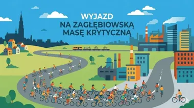 Grafika promocyjna wydarzenia Wyjazd na Zagłębiowską Masę Krytyczną z Częstochowy – wspólny przejazd do Sosnowca