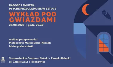 Grafika promocyjna wydarzenia Wykład pod Gwiazdami: „Radość i smutek. Psyche przegląda się w sztuce”