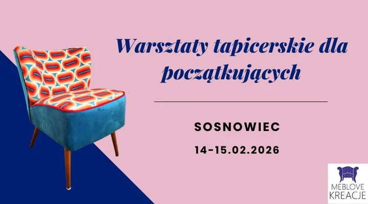 Grafika promocyjna wydarzenia Warsztaty Tapicerskie dla Początkujących — Sosnowiec (Meblove Kreacje)
