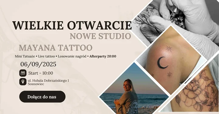 Obrazek przedstawia grafikę promocyjną wydarzenia Otwarcie nowego salonu tatuażu Mayana w Sosnowcu