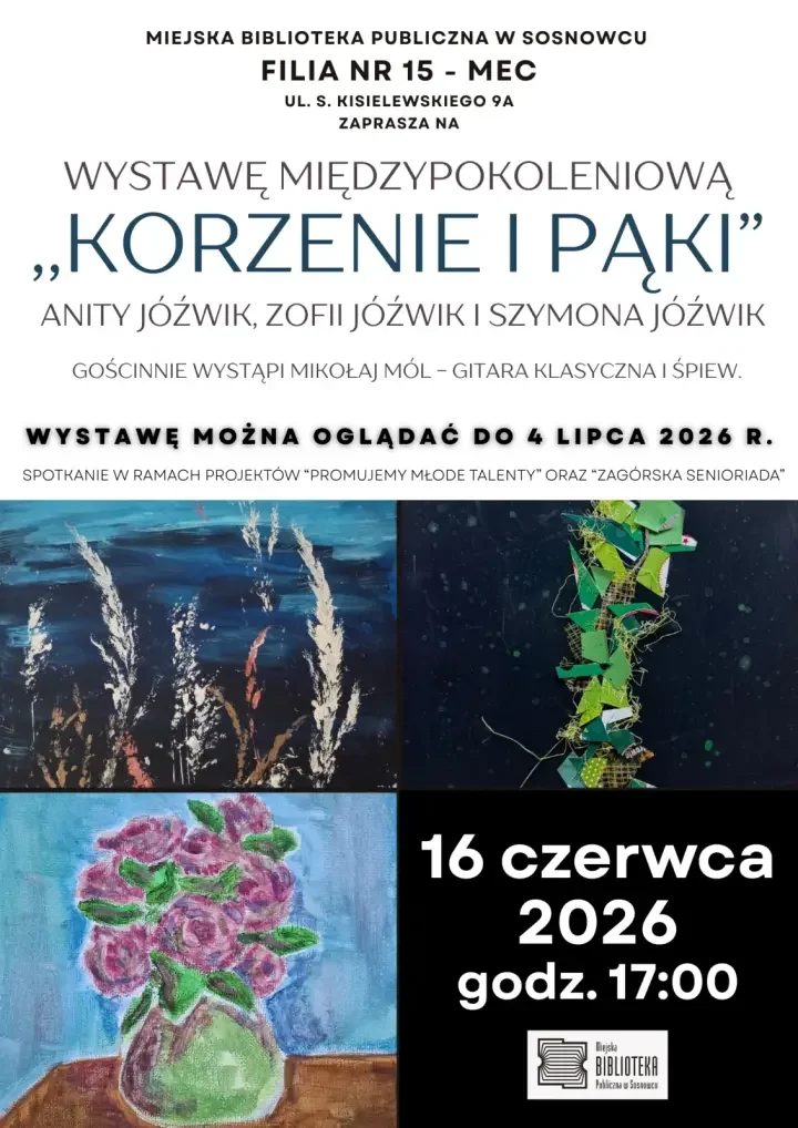 Trzy pokolenia Jóźwików w jednej wystawie - Sosnowiec zobaczy „Korzenie i pąki”