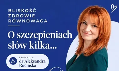 Grafika promocyjna wydarzenia O szczepieniach słów kilka...