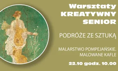 Pompejskie malarstwo na kaflach. Warsztaty dla seniorów w Sosnowcu