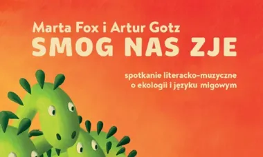 Siedmiogłowy smok pomoże dzieciom oswoić smog i język migowy