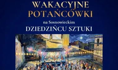 Letnie potańcówki na Dziedzińcu Sztuki. Wstęp jest wolny