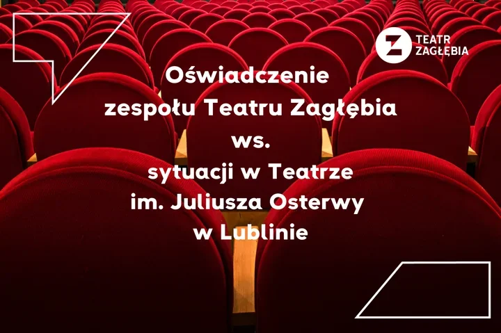 Teatr Zagłębia zabiera głos w sprawie konfliktu w Lublinie