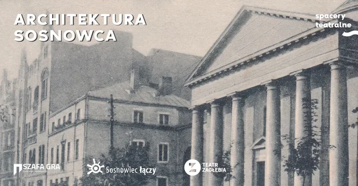 Sosnowiec czyta się z murów - rusza spacer po architekturze miasta.