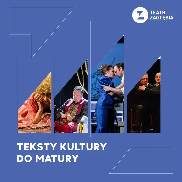 Matura bez nudy - Teatr Zagłębia łączy scenę z konkretną wiedzą