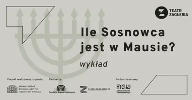 Sosnowiec z kadrów „Mausa” wychodzi na scenę Teatru Zagłębia