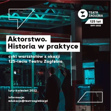 Teatr Zagłębia otwiera scenę dla amatorów. Trzy lekcje aktorstwa