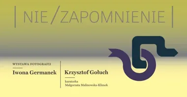 Pamięć w dwóch odsłonach - Sosnowiec ogląda Nie/Zapomnienie